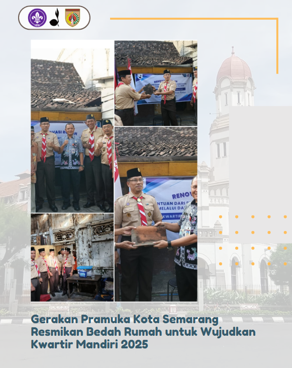 Gerakan Pramuka Kota Semarang Resmikan Bedah Rumah untuk Wujudkan Kwartir Mandiri 2025