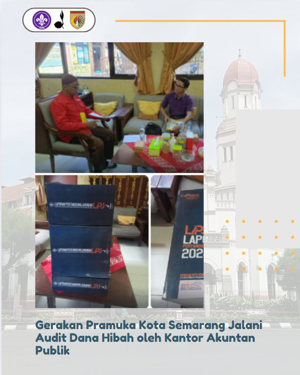 Gerakan Pramuka Kota Semarang Jalani Audit Dana Hibah oleh Kantor Akuntan Publik