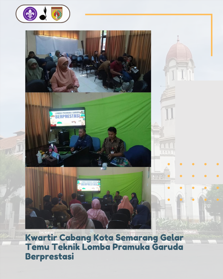 Kwartir Cabang Kota Semarang Gelar Temu Teknik Lomba Pramuka Garuda Berprestasi