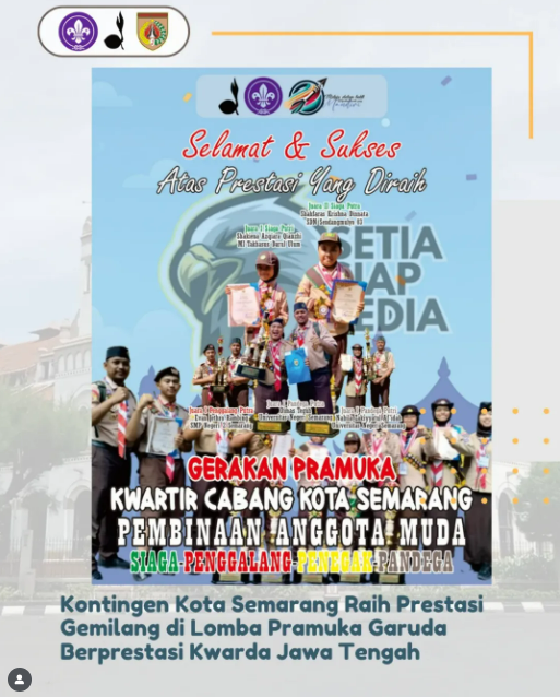 Kontingen Kota Semarang Raih Prestasi Gemilang di Lomba Pramuka Garuda Berprestasi Kwarda Jawa Tengah