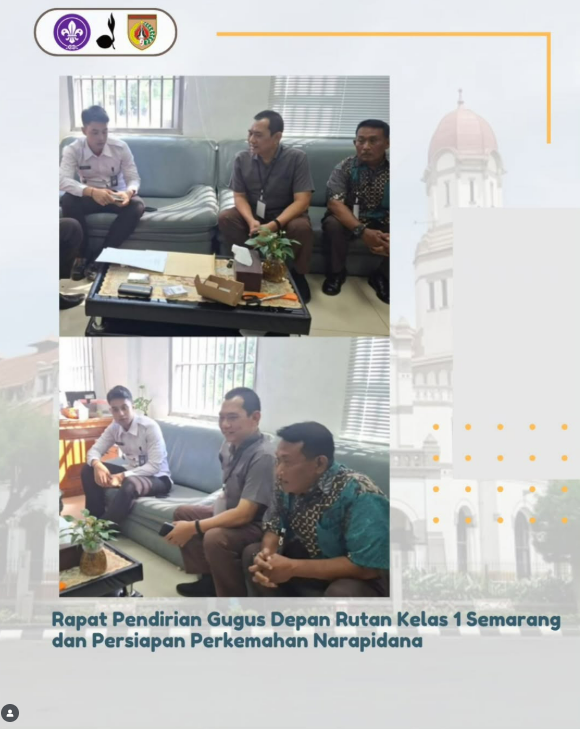 Kwartir Cabang Kota Semarang Hadiri Rapat Pendirian Gugus Depan Rutan Kelas 1 Semarang
