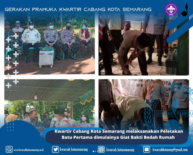 Kwartir Cabang Kota Semarang melaksanakan Peletakan Batu Pertama dimulainya Giat Bakti Bedah Rumah