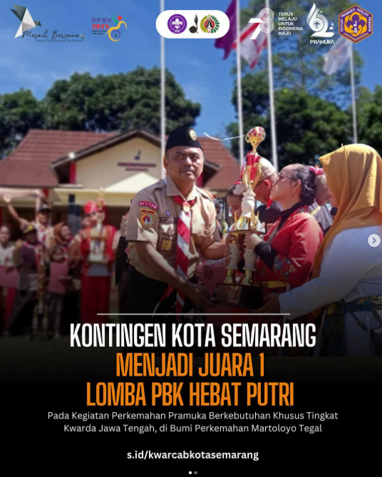 Selamat kepada Kontingen Kwarcab Kota Semarang, Juara 1 PBK Hebat Putri Tingkat Jawa Tengah