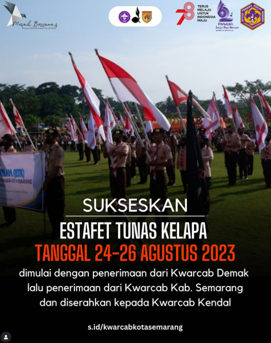 Kwarcab Kota Semarang Sukseskan Estafet Tunas Kelapa 2023Demak – Kota Semarang – Kendal, 24–26 Agustus 2023